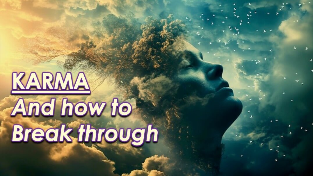 Karma - Breaking Through with Openhand