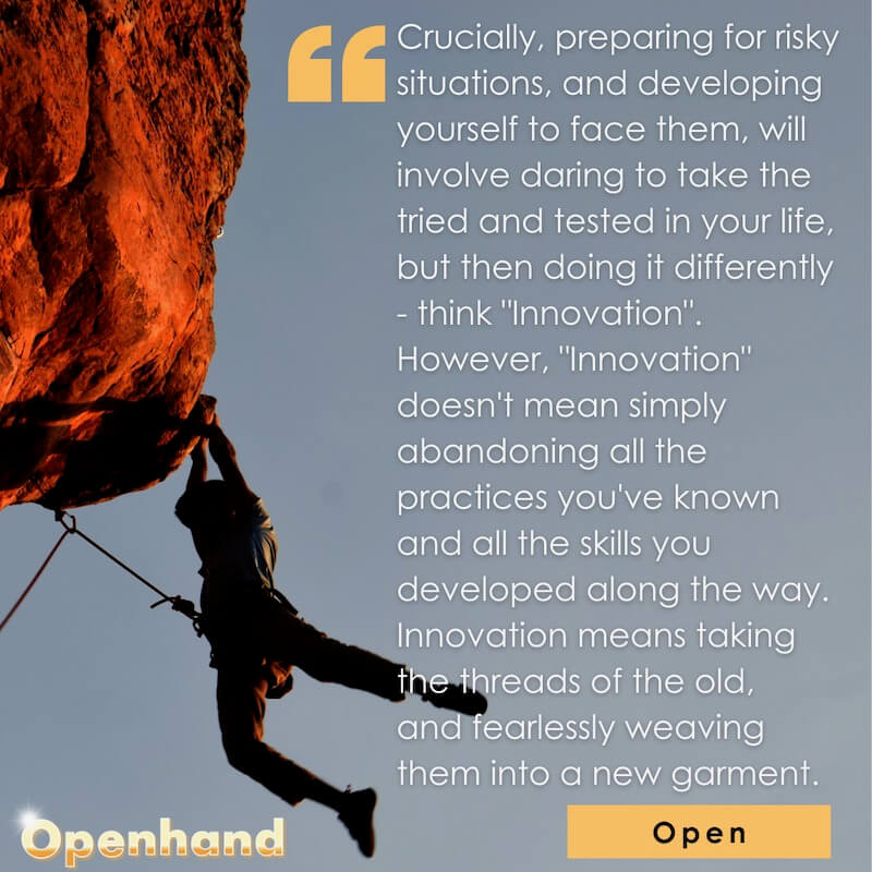 Taking Risk in the Shift with Openhand