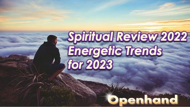 Spiritual Review 2022 with Openhand