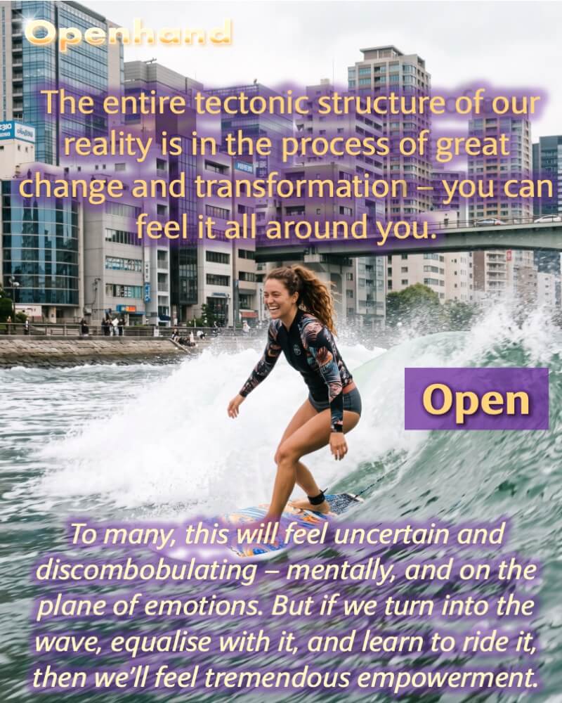 Riding The Waves of Deep Planetary Transformation | Openhand