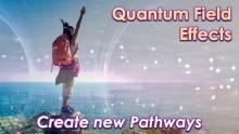 Transforming Through Quantum Field Effects by Openhand